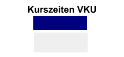 Kurszeiten VKU