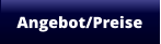 Angebot/Preise
